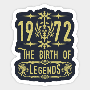 1972 The birth of Legends! Sticker